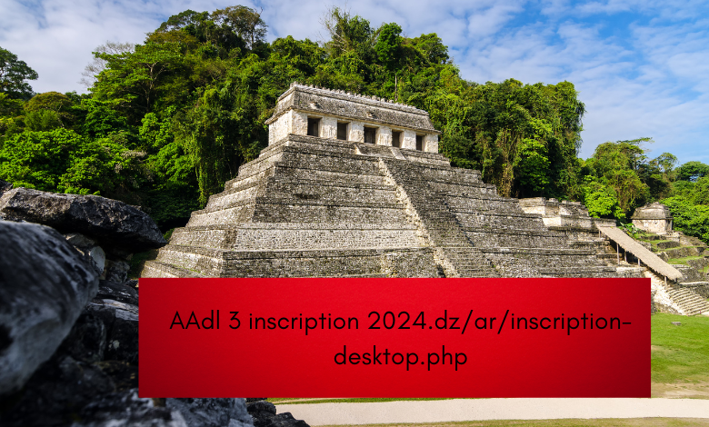 aadl 3 inscription 2024.dz/ar/inscription-desktop.php